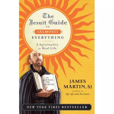 Jesuit Guide to (Almost) Everything
