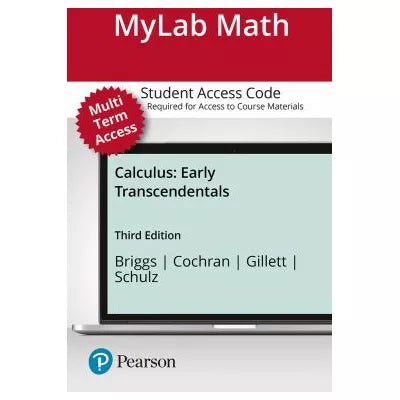 MyLab Math with Pearson eText -- 24-Month Standalone Access Card -- for Calculus: Early Transcendentals