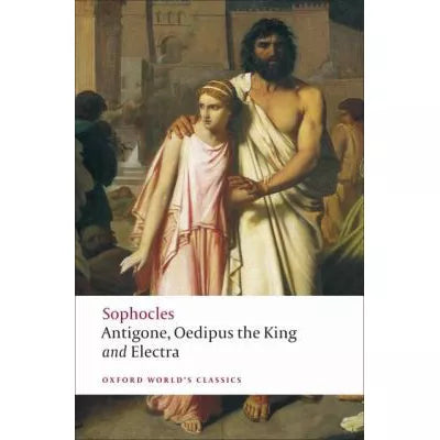 Antigone Oedipus the King Electra