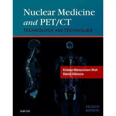 Nuclear Medicine PET/CT Technology-Techniques