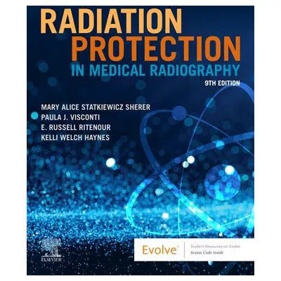 Radiation Protection in Medical Radiography
