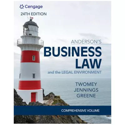 Anderson's Business Law &amp; the Legal Environment - Comprehensive Edition