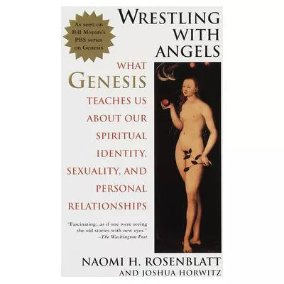 Wrestling with Angels