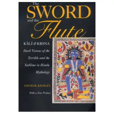 Sword &amp; the Flute (with New Preface)