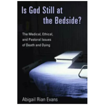 Is God Still at the Bedside?