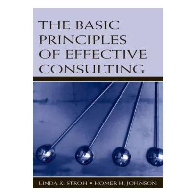 Basic Prin of Effective Consulting