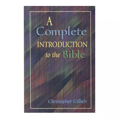 Complete Intro to the Bible