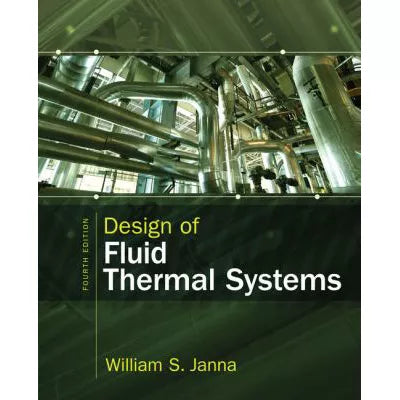 Design of Fluid Thermal Systems