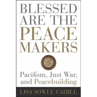 Blessed Are the Peacemakers