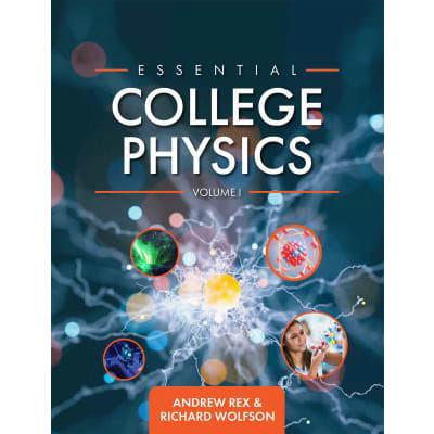 Essen College Physics Volume 1
