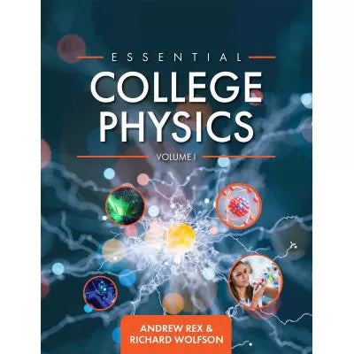 Essen College Physics Volume 1