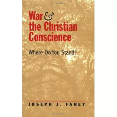 War &amp; Christian Conscience