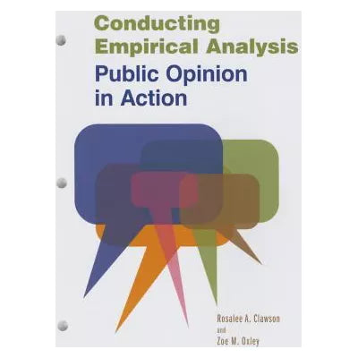 Conducting Empirical Analysis: Public Opinion in Action