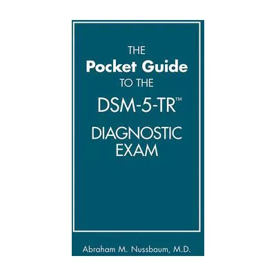 Pocket Guide to the DSM-5-TR Diagnostic Exam